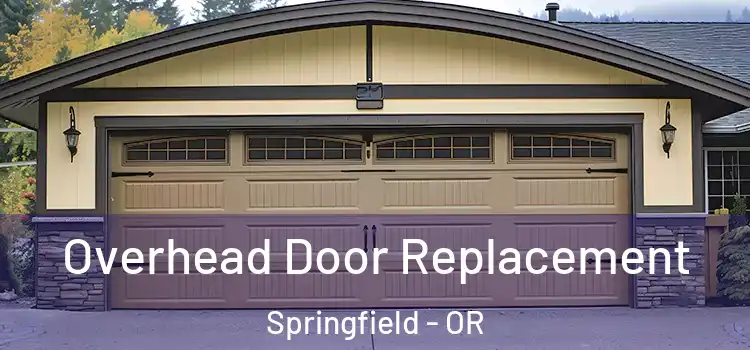  Overhead Door Replacement Springfield - OR