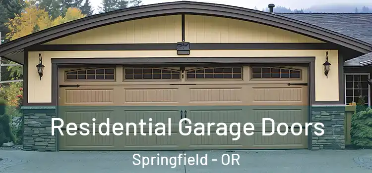  Residential Garage Doors Springfield - OR